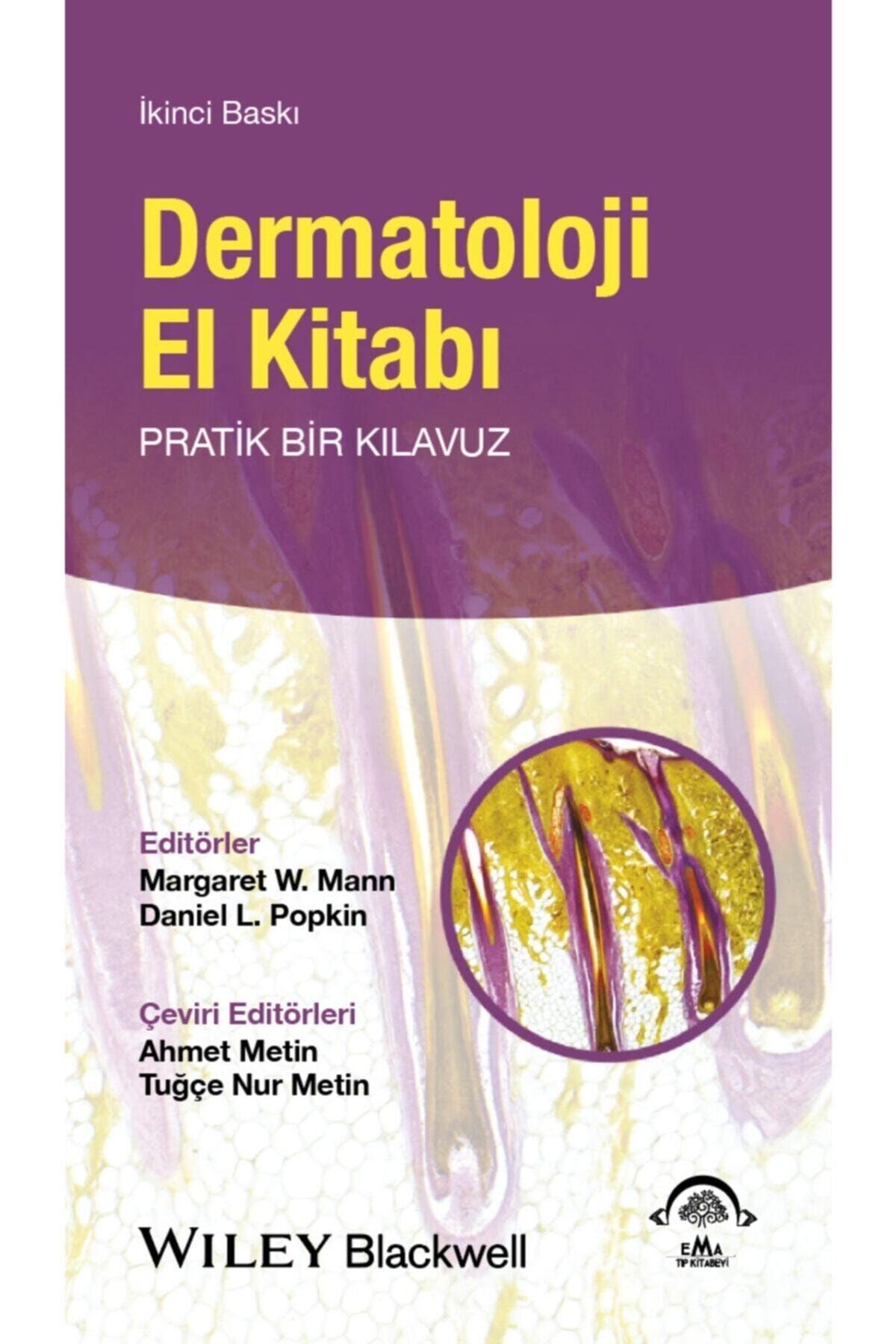 megaw  Dermatoloji El Kitabı: Pratik Bir Kılavuz