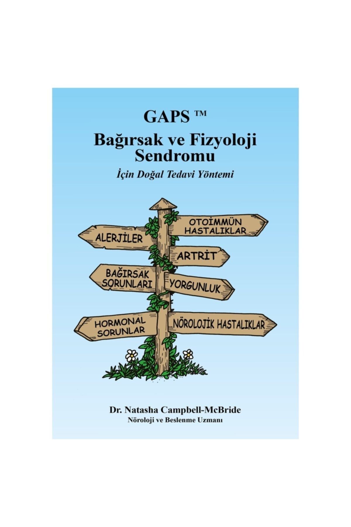 adalin Gaps Bağırsak Ve Fizyoloji Sendromu İçin Doğal Tedavi Yöntemi