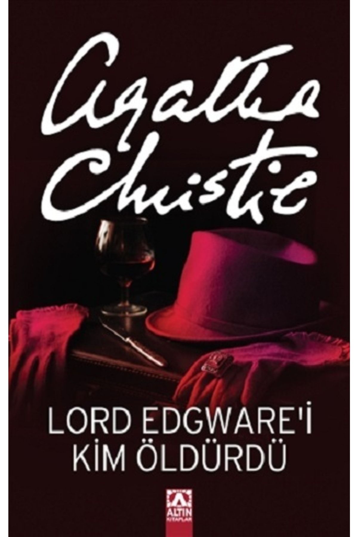 Altın Kitaplar Lord Edgware’i Kim Öldürdü?