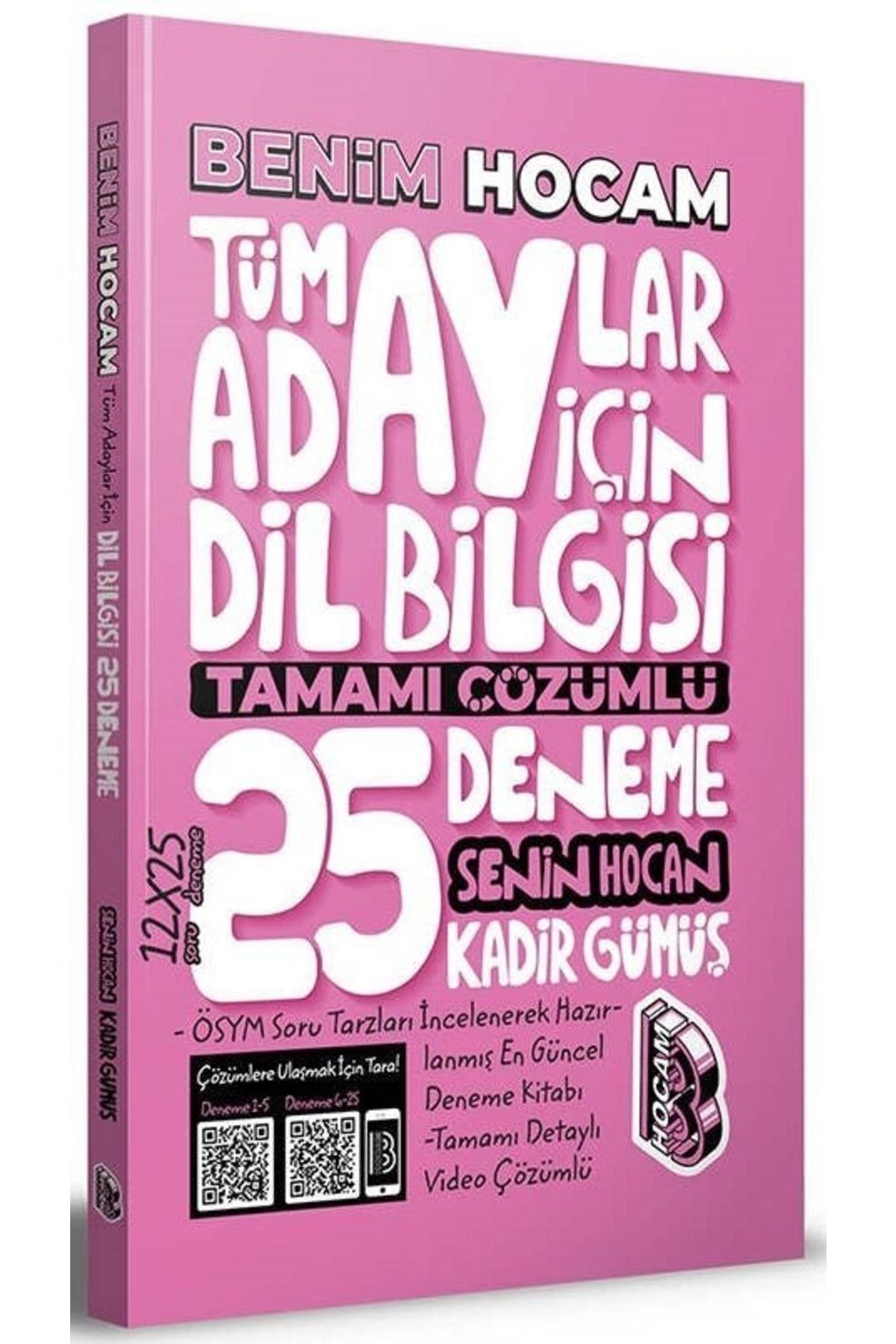 Benim Hocam Yayınları Benim Hocam Tüm Adaylar Için Dil Bilgisi 25 Deneme Çözümlü - Kadir Gümüş