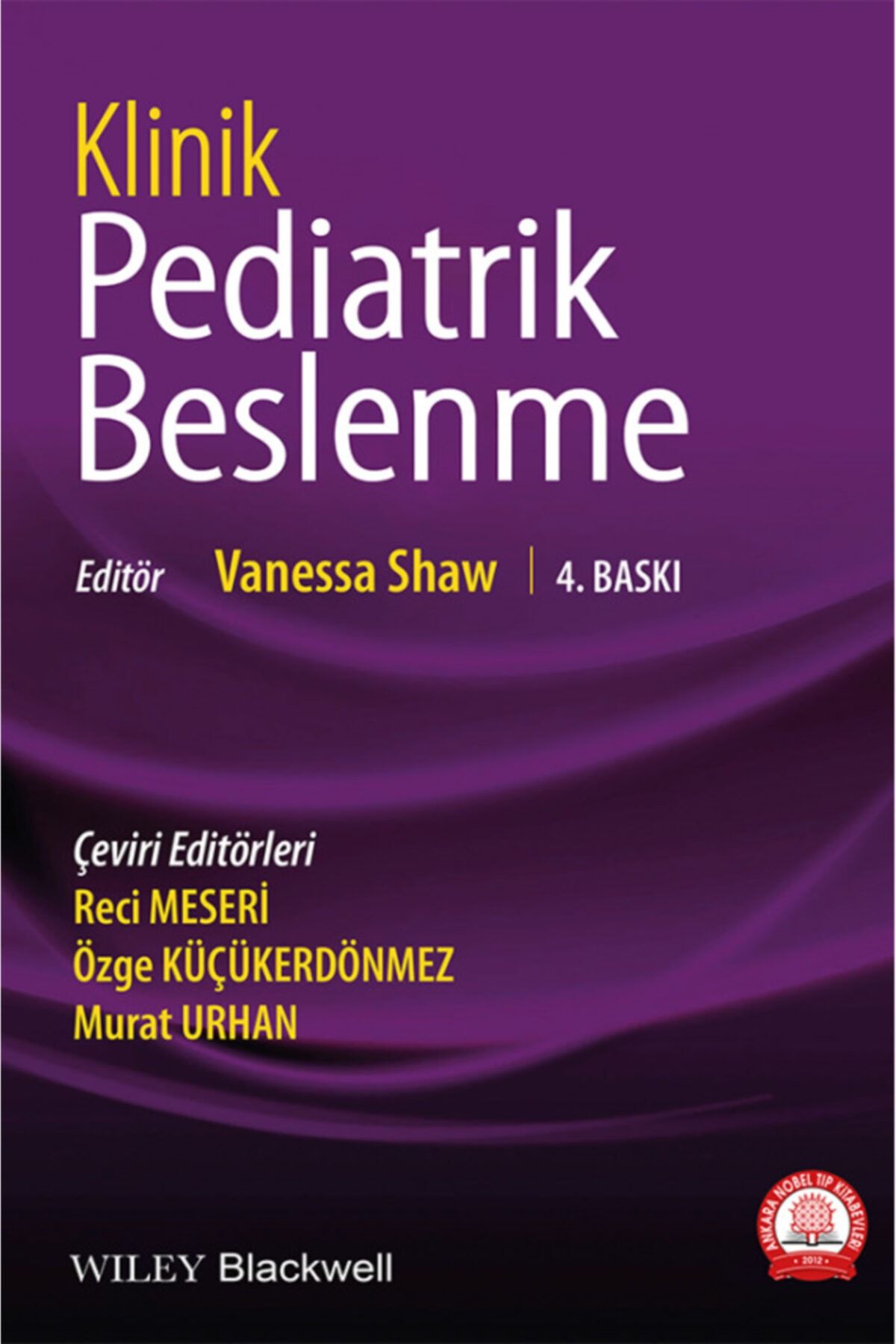 Ankara Nobel Tıp Kitapevleri Klinik Pediatrik Beslenme