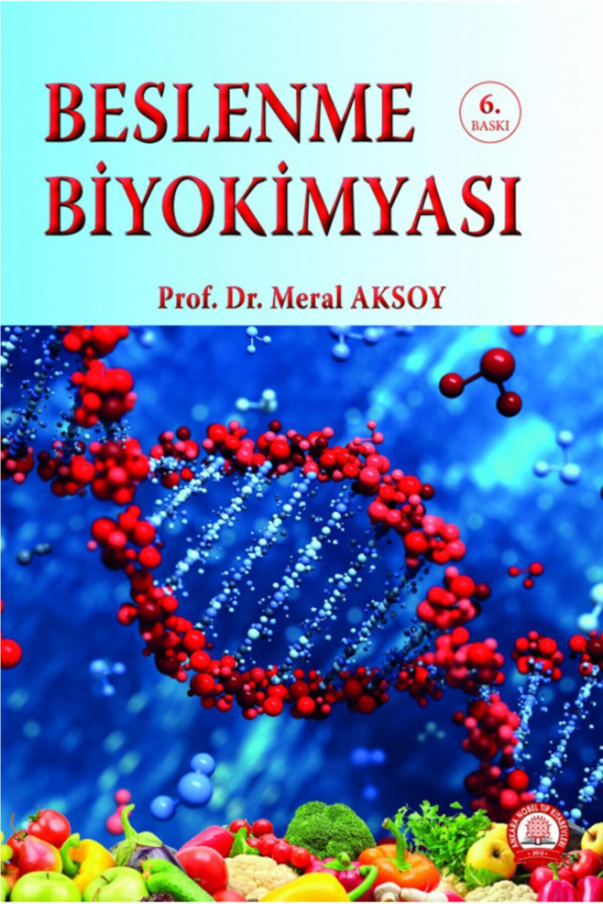 Ankara Nobel Tıp Kitapevleri Beslenme Biyokimyası