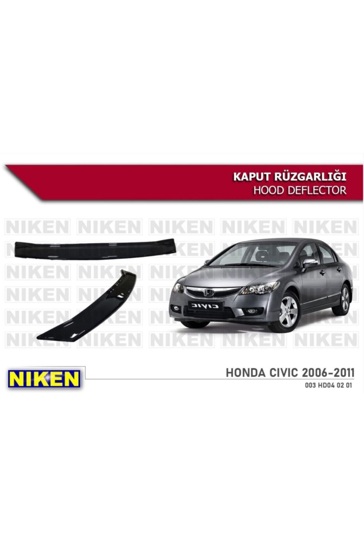 Niken Nıken Honda Cıvıc 2006-2011 Kaput Rüzgarlığı Eco