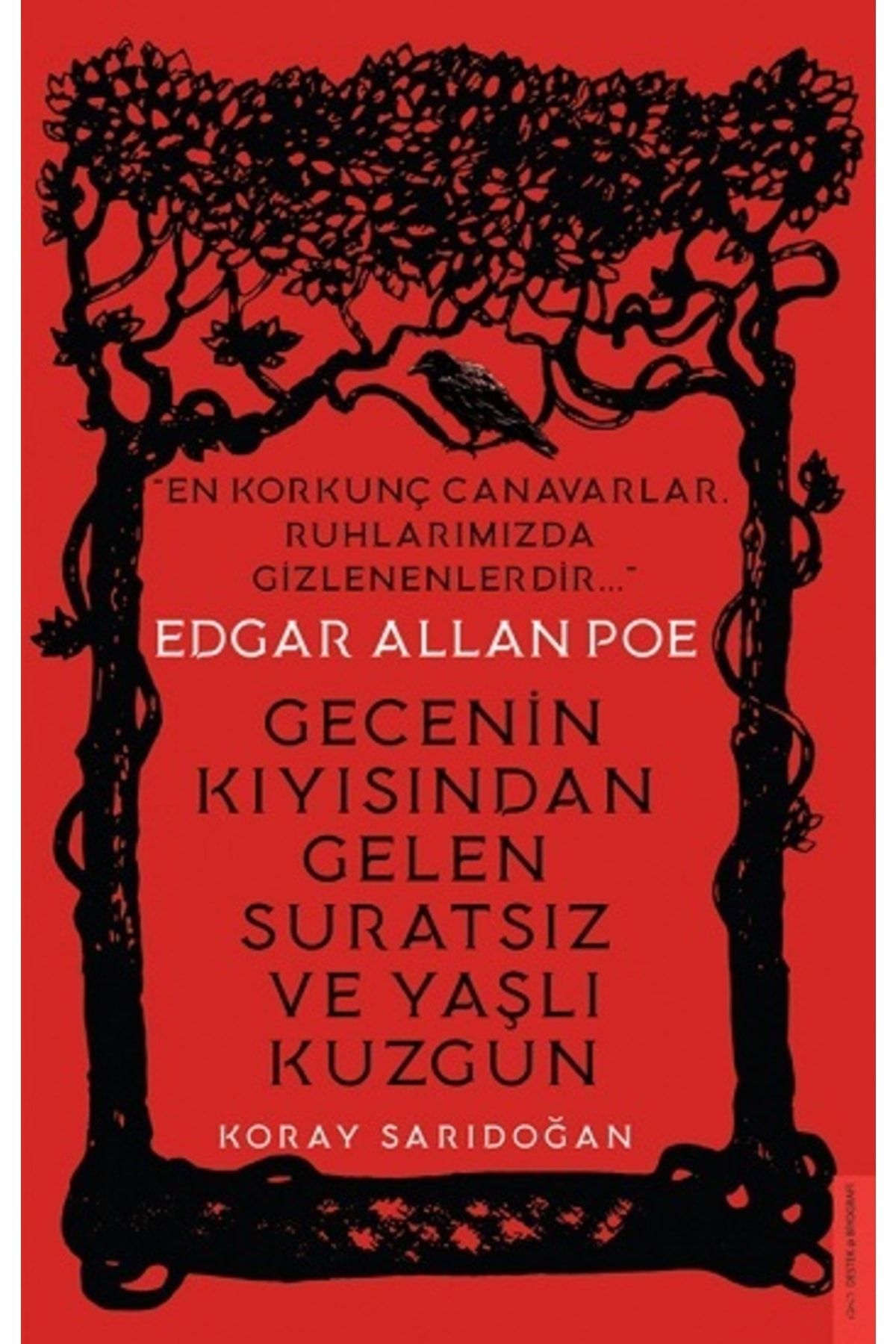 Destek Yayınları Edgar Allan Poe / Gecenin Kıyısından Gelen Suratsız Ve Yaşlı Kuzgun-namaz Tesbihatı Hediyeli