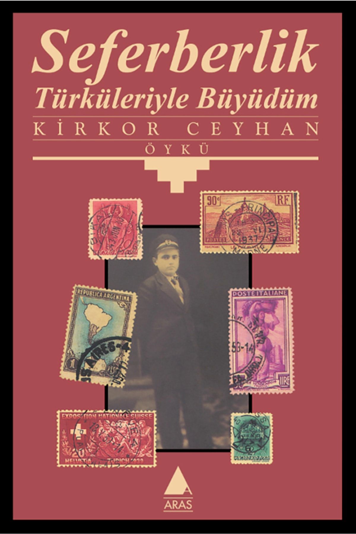 Aras Yayıncılık Seferberlik Türküleriyle Büyüdüm