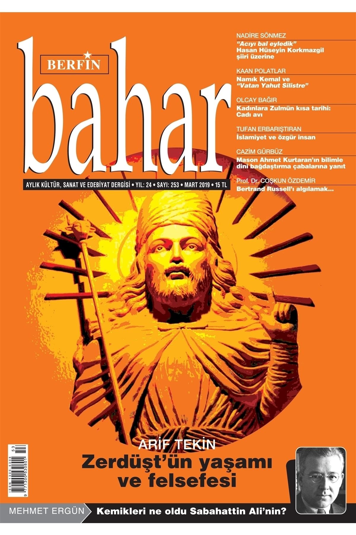 Berfin Bahar Dergisi Berfin Bahar Aylık Kültür Sanat ve Edebiyat Dergisi Sayı: 253 Mart 2019 - Kolektif