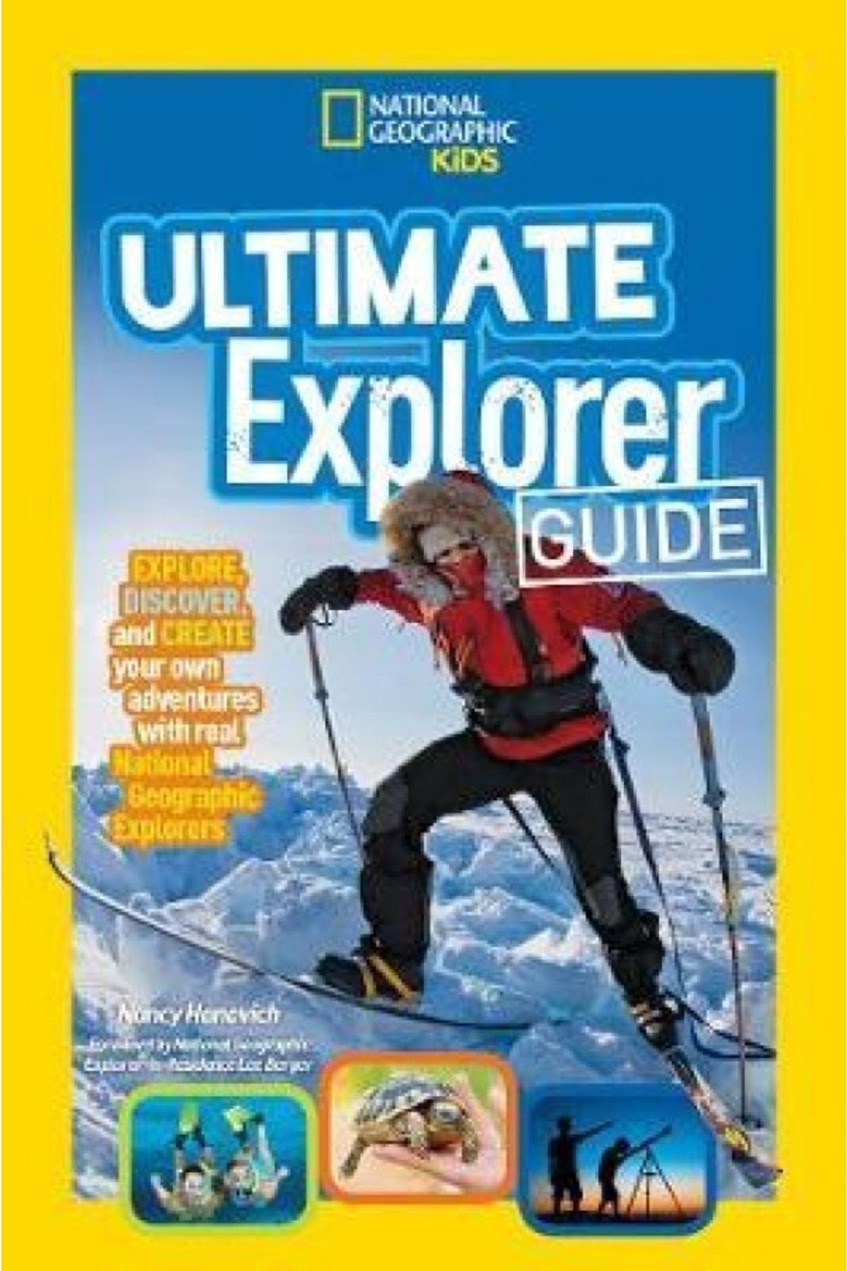 National Geographic Ultimate Explorer Guide