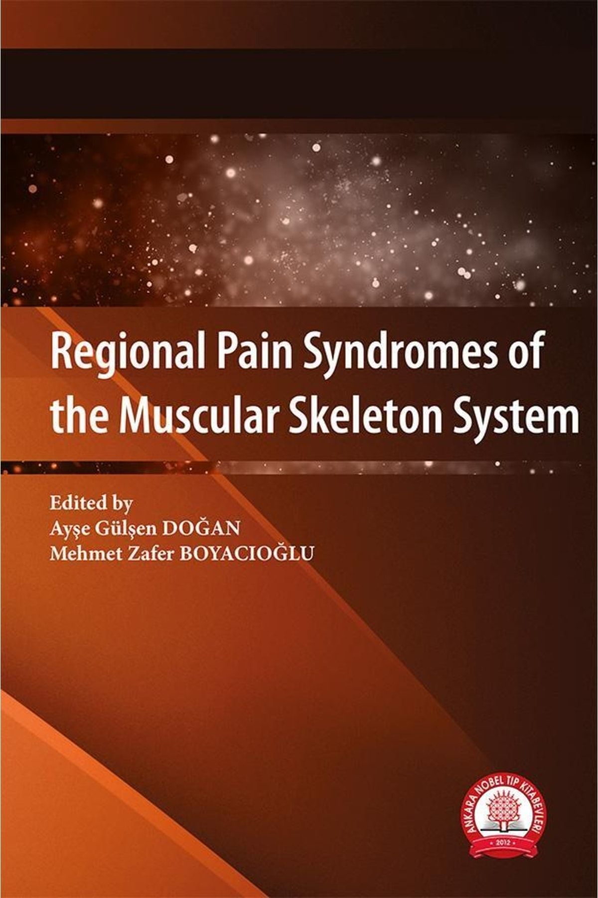 Ankara Nobel Tıp Kitapevleri Regional Pain Syndromes Of The Muscular Skeleton System