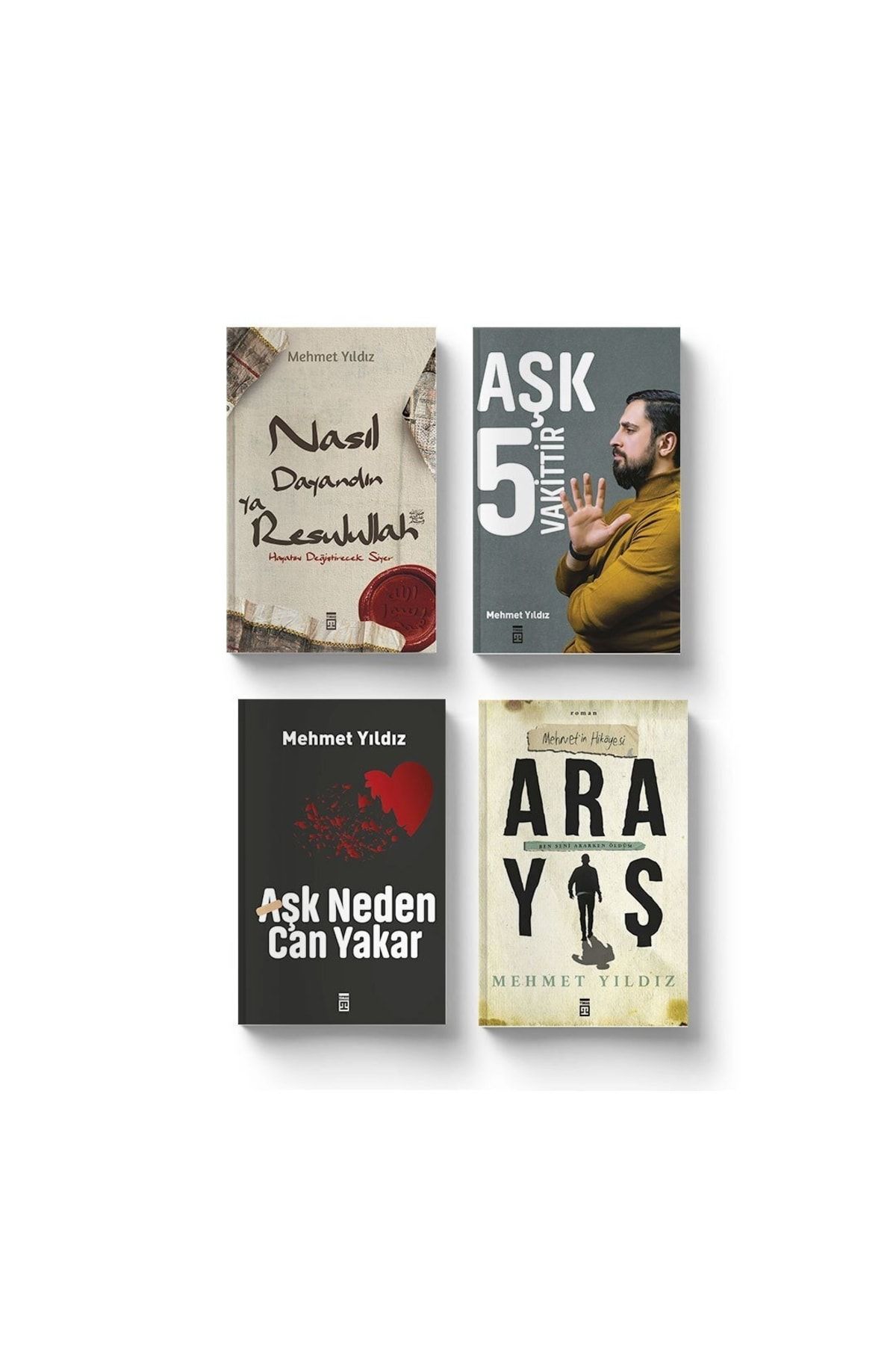 Timaş Yayınları Mehmet Yıldız Seti (4 Kitap) Nasıl Dayandın Yarasulullah-aşk 5 Vakittir -aşk Neden Can Yakar?-arayış