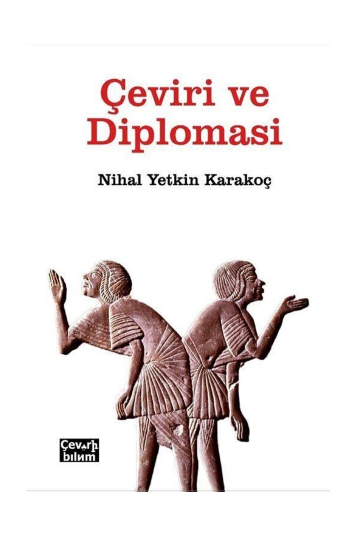 Çeviribilim Yayınları Çeviri ve Diplomasi