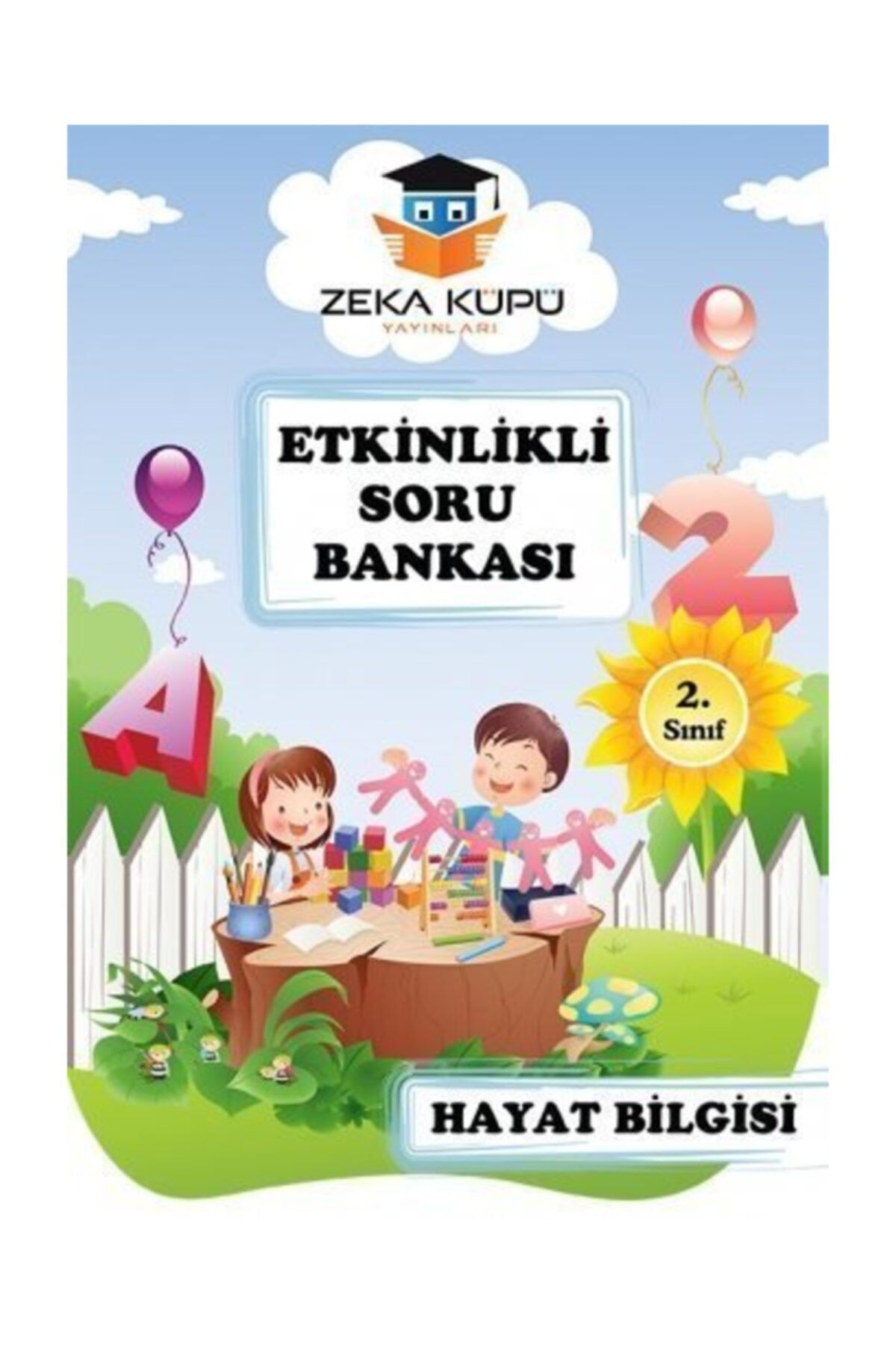 Zeka Küpü Yayınları 2. Sınıf Hayat Bilgisi Etkinlikli Soru Bankası
