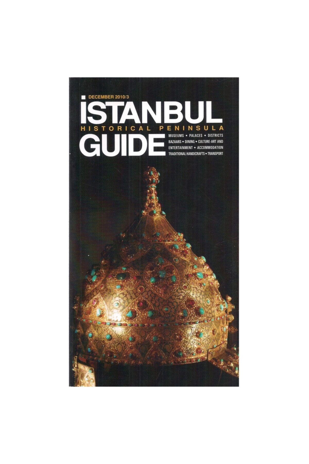 Kişisel Yayınlar Istanbul Guide Historical Peninsula 2010 / 3