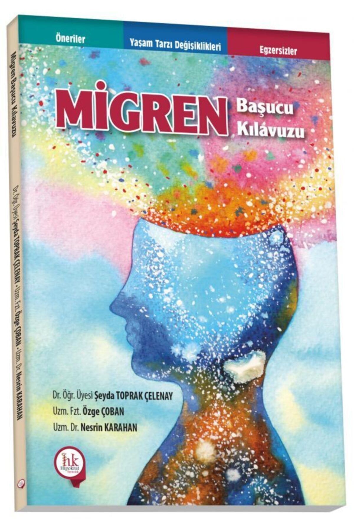 Hipokrat Kitabevi Migren Başucu Kılavuzu