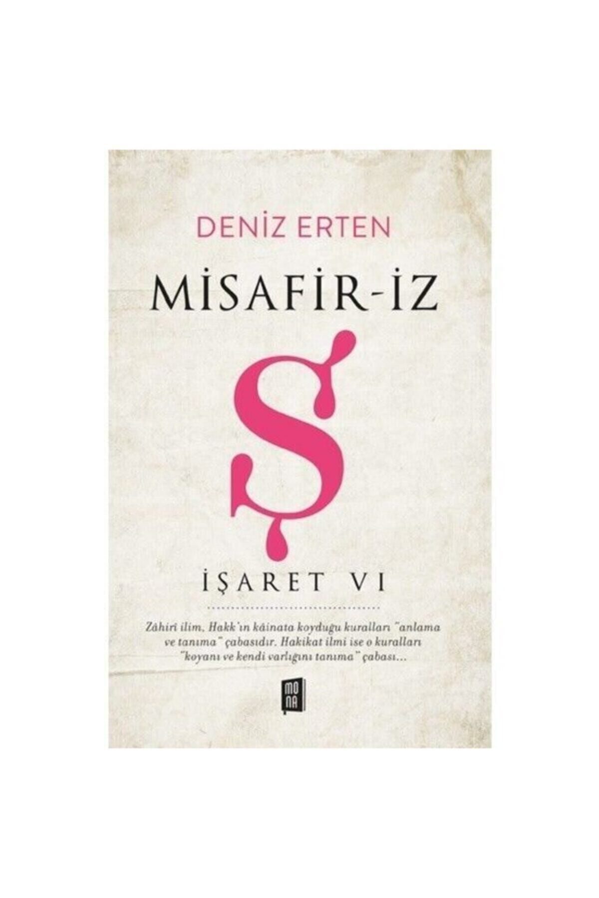 Mona Kitap Misafir-iz Ş - Işaret 6 | Deniz Erten |