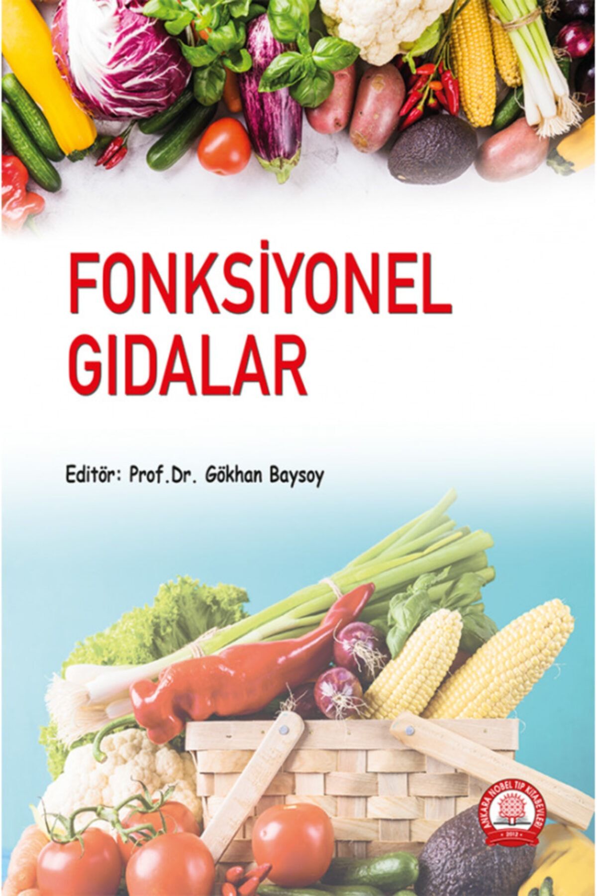 Ankara Nobel Tıp Kitapevleri Fonksiyonel Gıdalar
