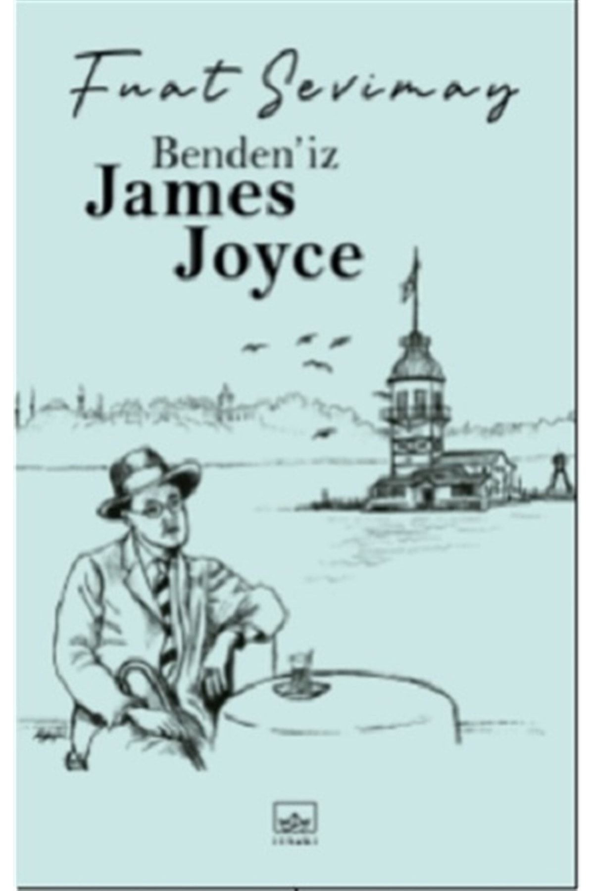 İthaki Yayınları Benden'iz James Joyce