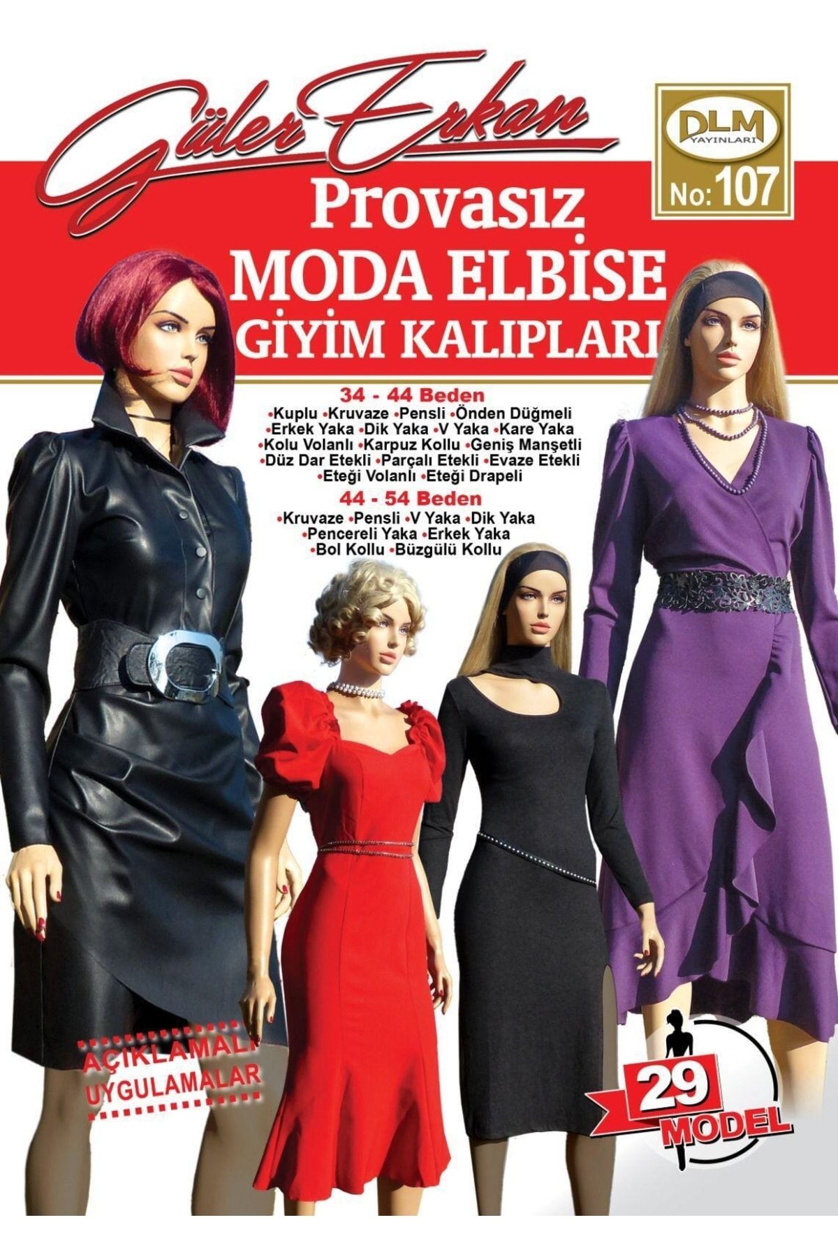 Dilem Yayınları Güler Erkan Provasız Moda Elbise Kalıpları No:107 Model - 29 No