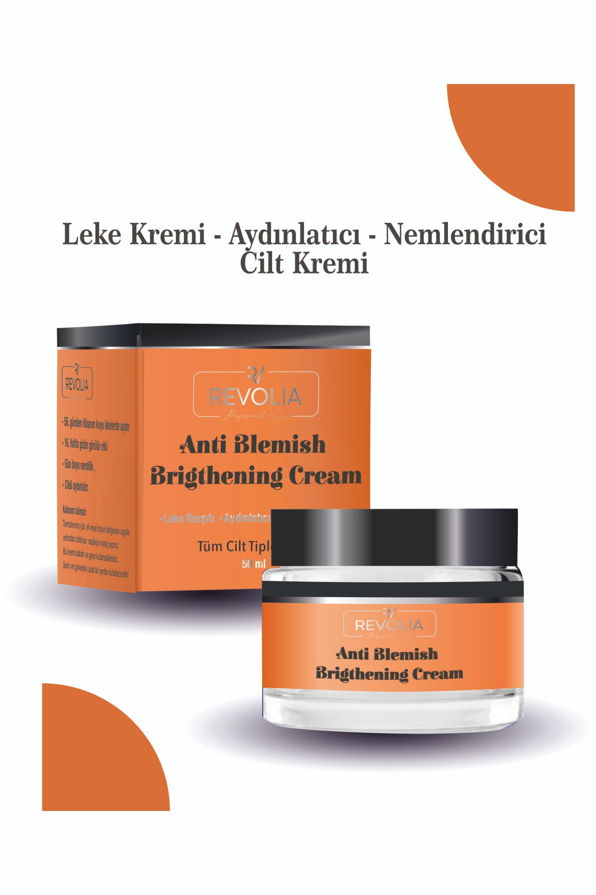 Revolia Professional Care Leke Kremi Aydınlatıcı Nemlendirici Koyu Leke Karşıtı Vitamin C