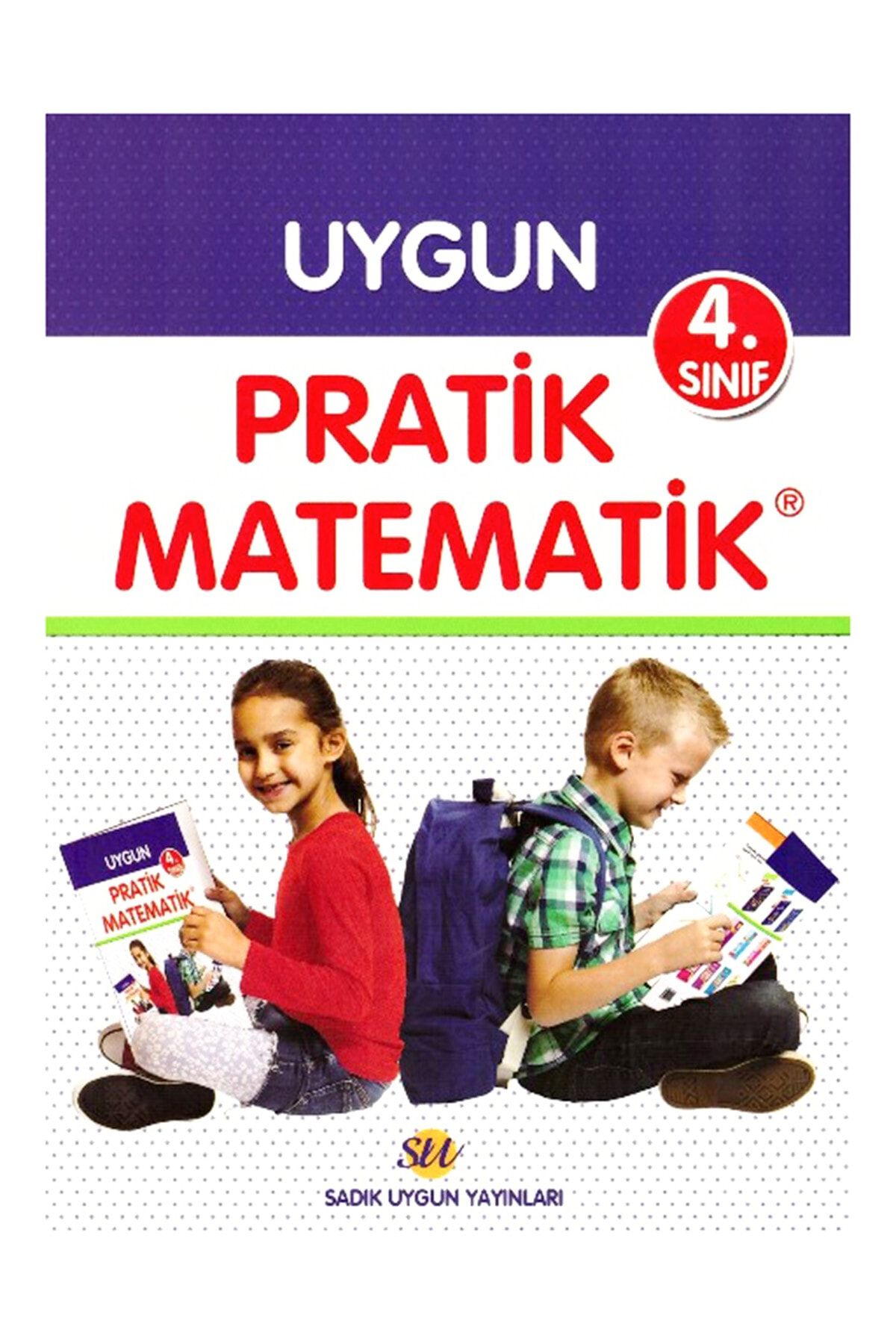 Sadık Uygun Yayınları 4.sınıf Pratik Matematik Kitabı (BOL ALIŞTIRMALI)