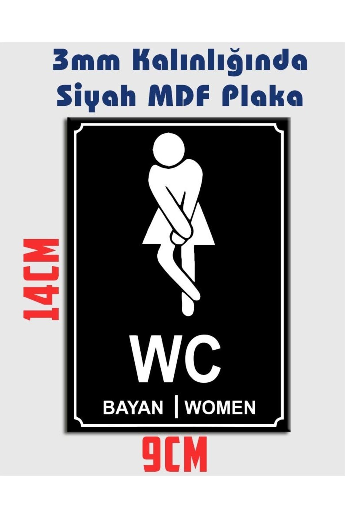 caddeko Mdf133 Bayan Wc A Uyarı Tabelası Mdf Plaka Figür 9x14cm