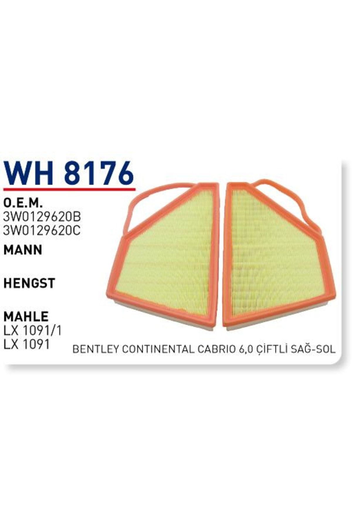 WUNDER Wh8176 Hava Filtresi Uyumlu - Bentley Continental Cabrio 6,0 Çiftli Sağ Sol