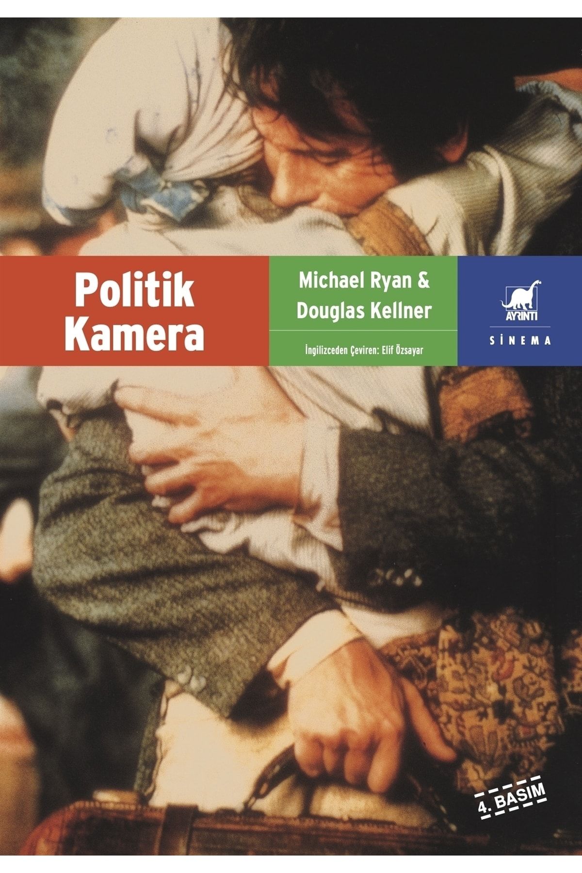 Ayrıntı Yayınları Politik Kamera kitabı - Michael Ryan - Ayrıntı Yayınları