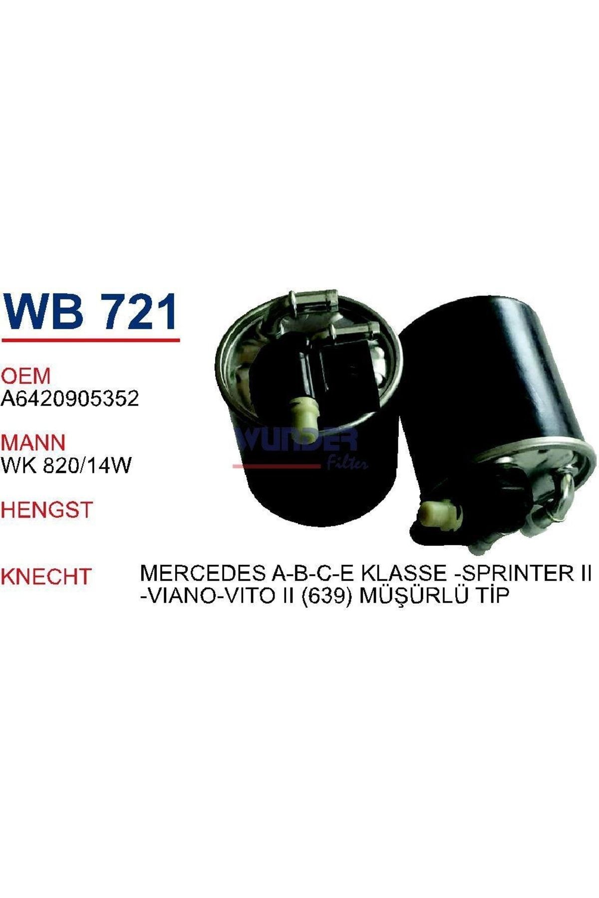 WUNDER Wb721 Mazot Filtresi - Mercedes A-b-c-eklasse-sprınter Iı-viano-vito Iı (639) Müşürlü Tip