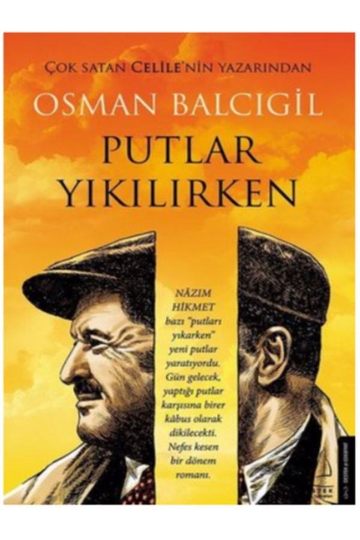 Destek Yayınları Putlar Yıkılırken Osman Balcıgil