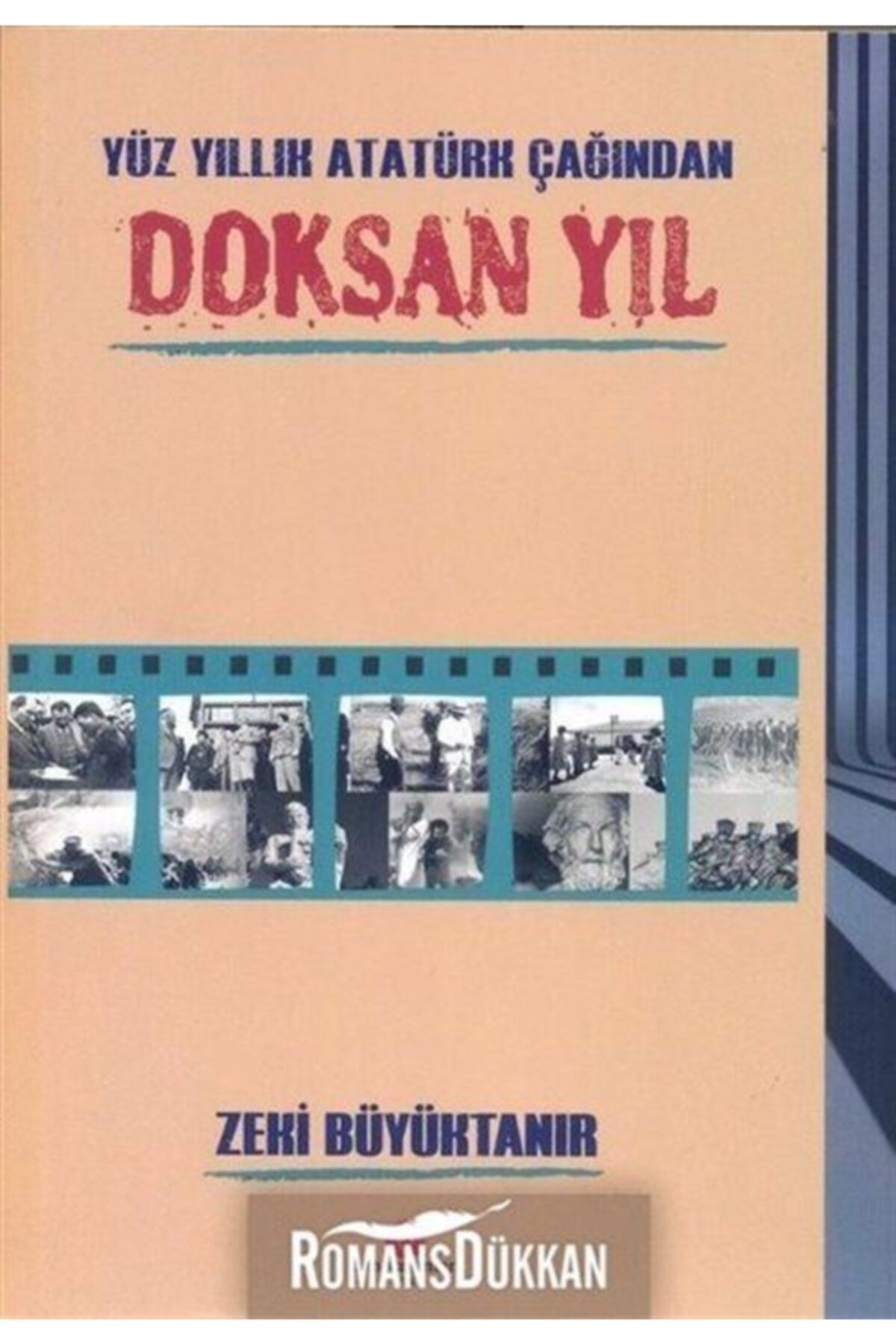 Can Yayınları Yüz Yıllık Atatürk Çağından Doksan Yıl