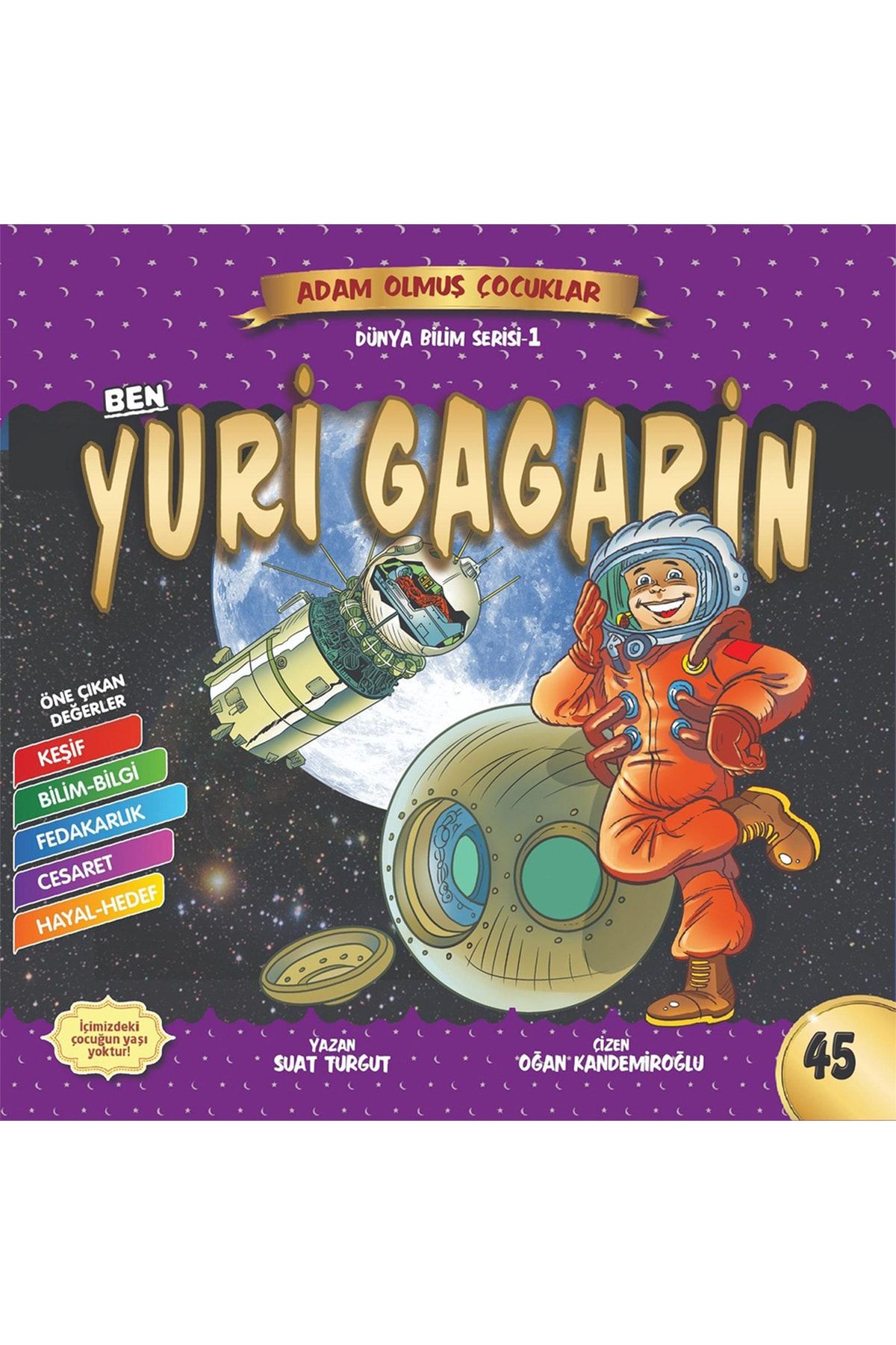 Güneşyolu Yayınları Adam Olmuş Çocuklar Dizisi Dünya Bilim Serisi Ben Yuri Gagarin