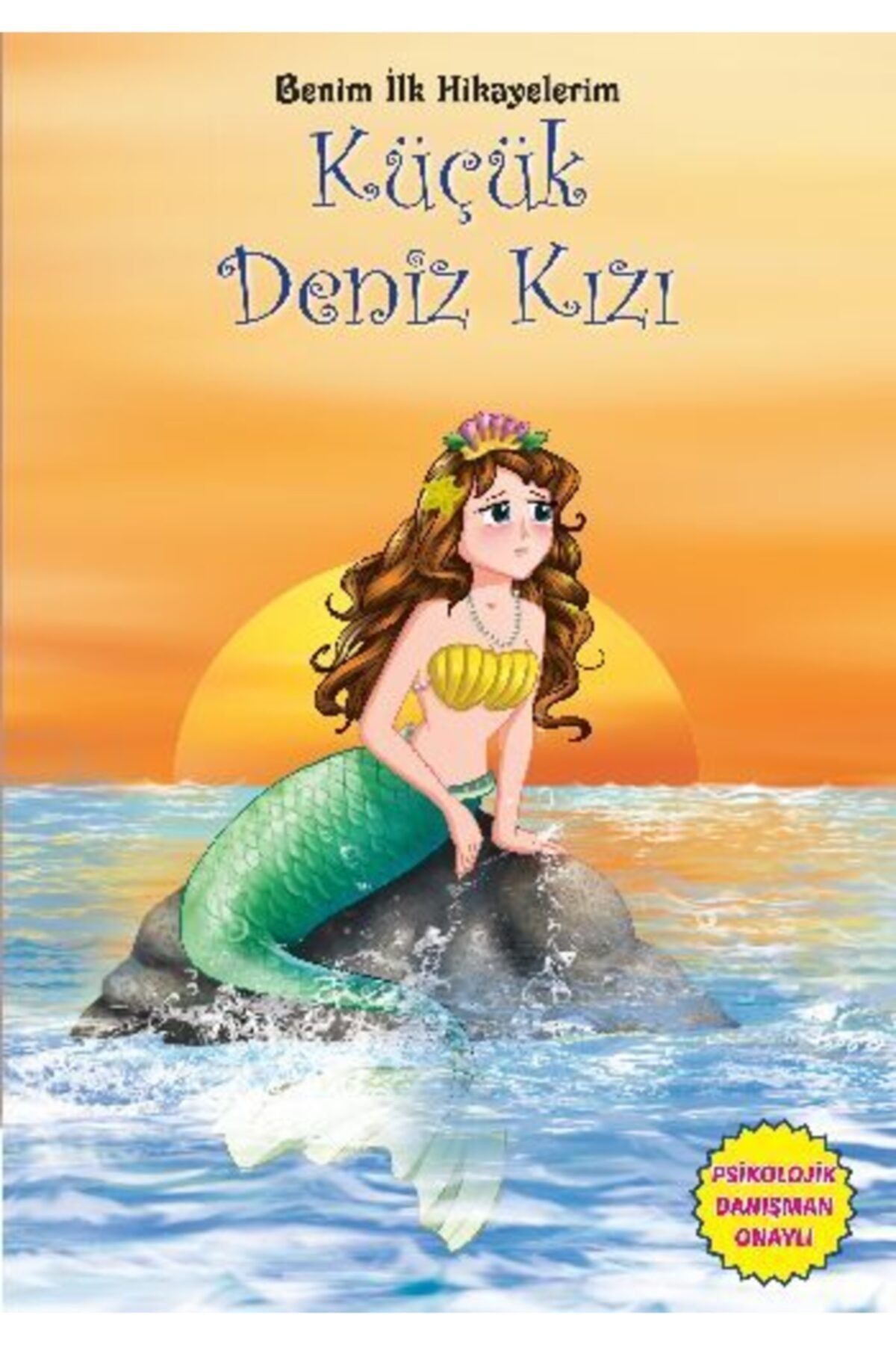 Parıltı Yayıncılık Benim Ilk Hikayelerim - Küçük Deniz Kızı