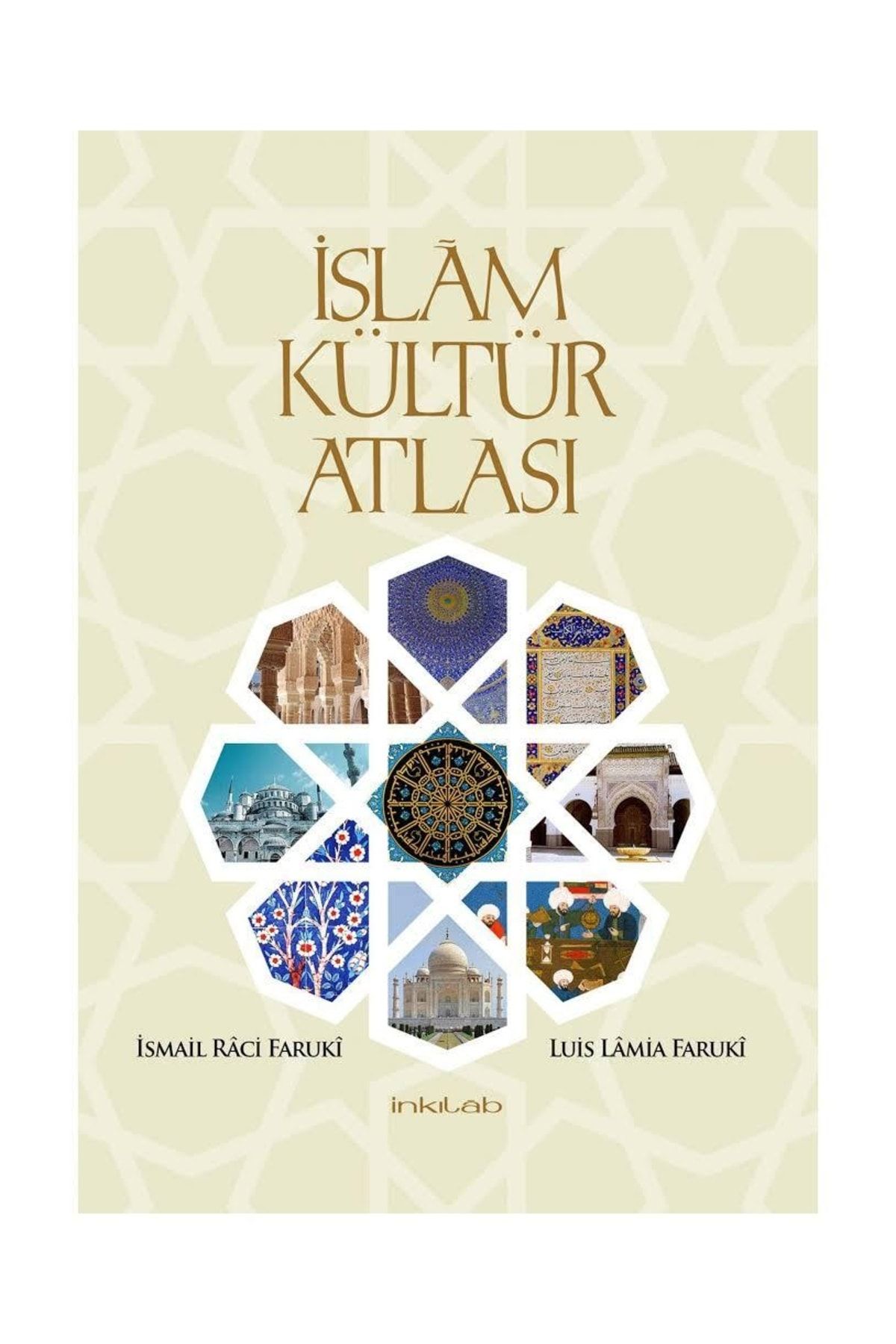 İnkılap Kitabevi Islam Kültür Atlası