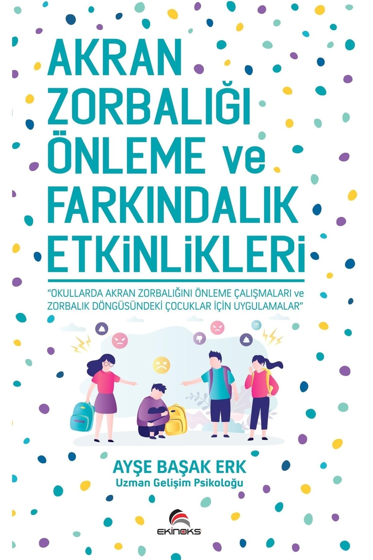 Ekinoks Yayınevi Akran Zorbalığı Önleme Ve Farkındalık Etkinlikleri