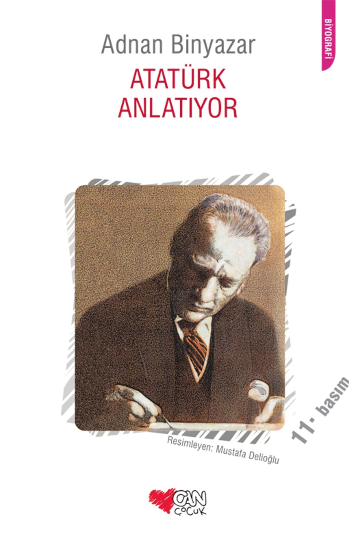 Can Yayınları Atatürk Anlatıyor