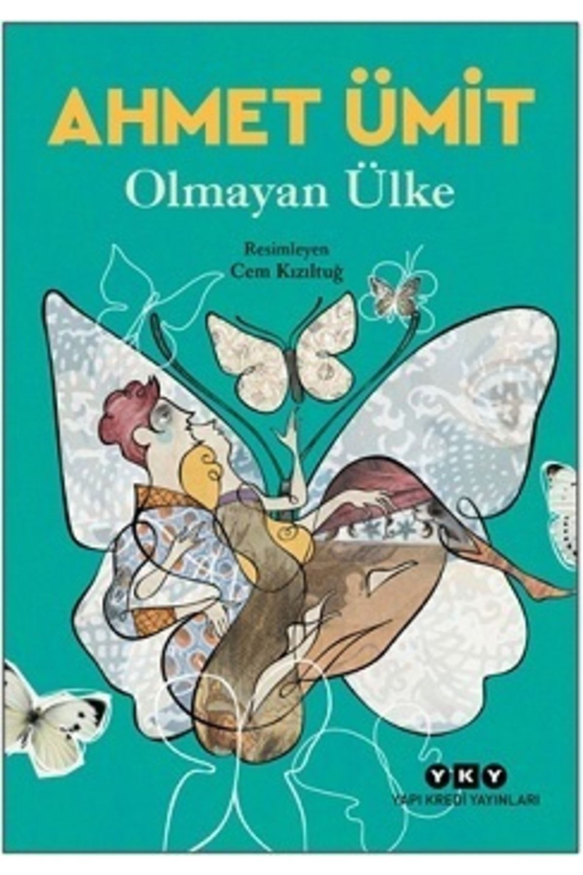 Yapı Kredi Yayınları Olmayan Ülke Ahmet Ümit