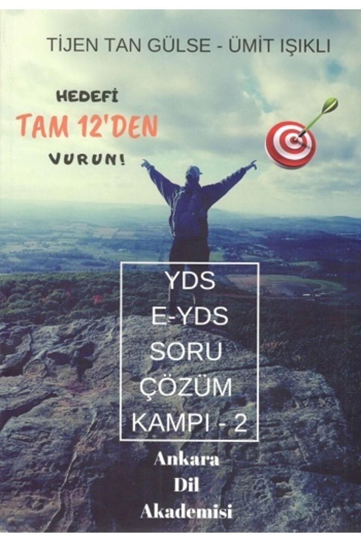 Ankara Dil Akademisi Yds - E-yds Soru Çözüm Kampı 2