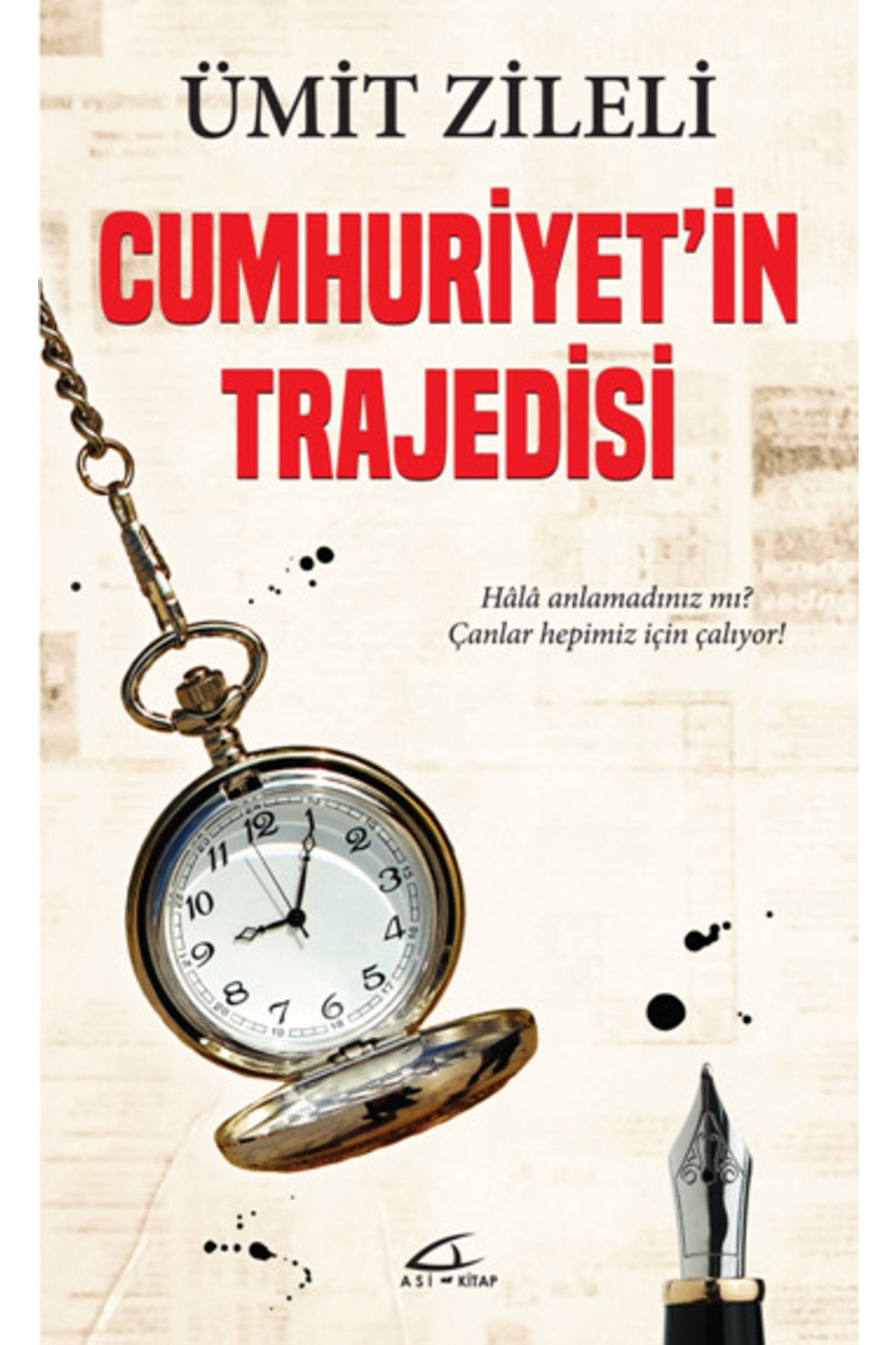 Asi Kitap Cumhuriyet'in Trajedisi
