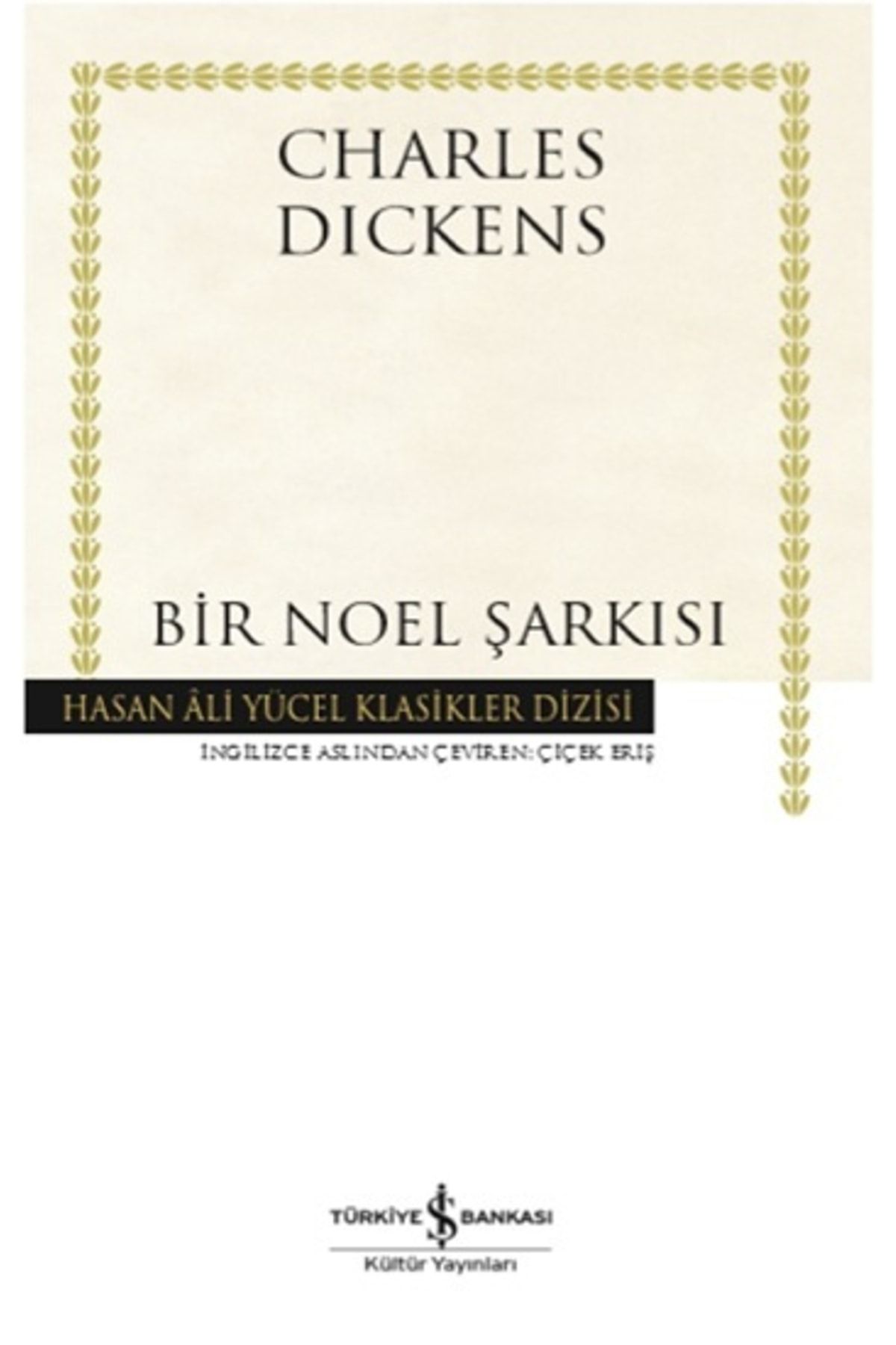 Türkiye İş Bankası Kültür Yayınları Bir Noel Şarkısı (ciltli)