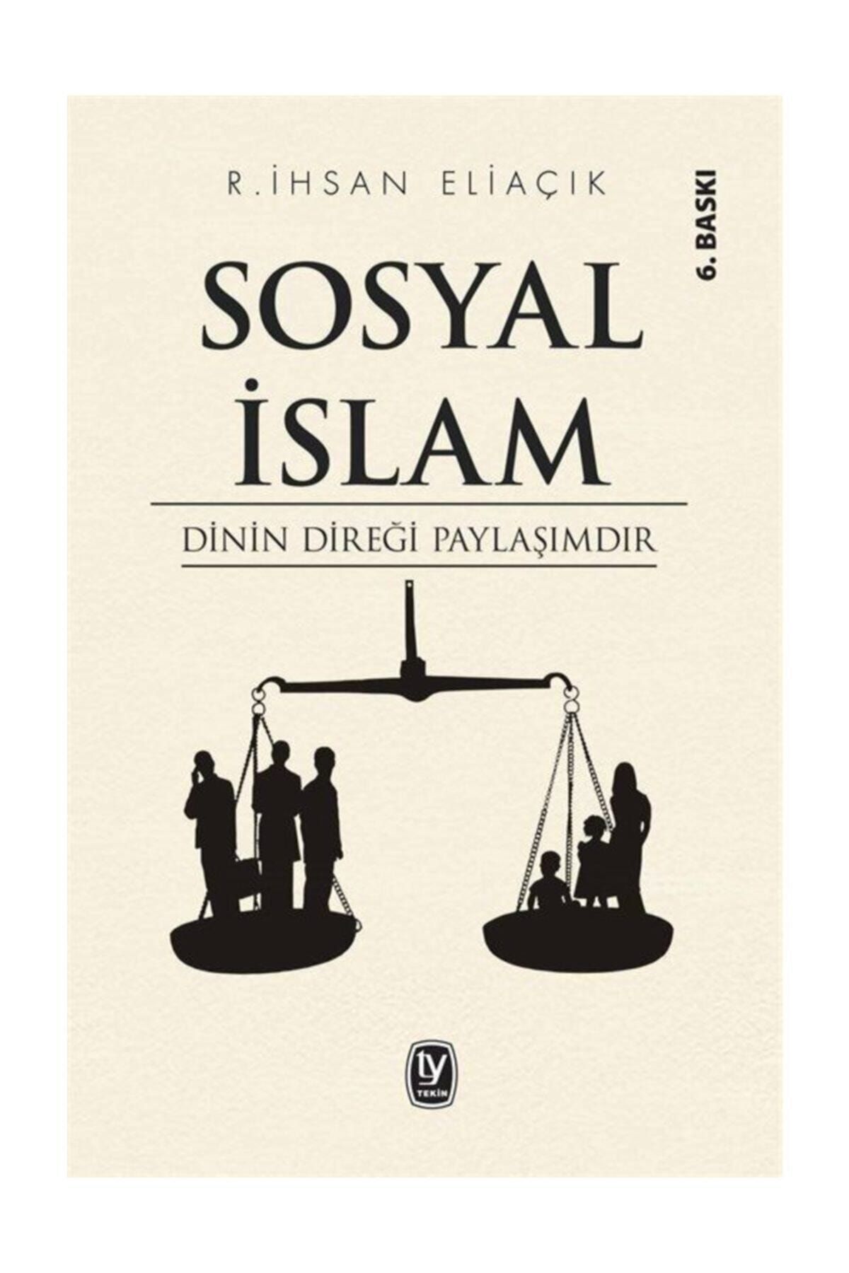 Tekin Yayınevi Sosyal Islam - Recep Ihsan Eliaçık