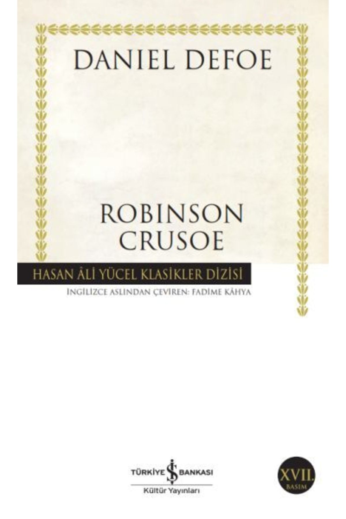 Türkiye İş Bankası Kültür Yayınları Hasan Ali Yücel Klasikleri - Robinson Crusoe