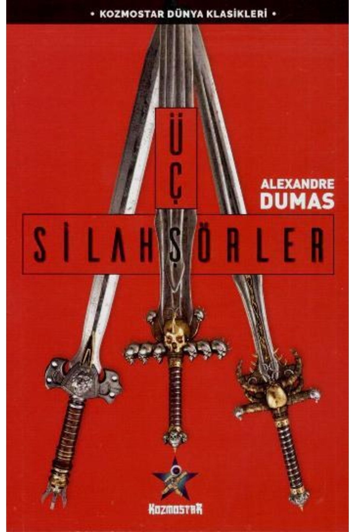 Kozmostar Üç Silahşörler Alexandre Dumas