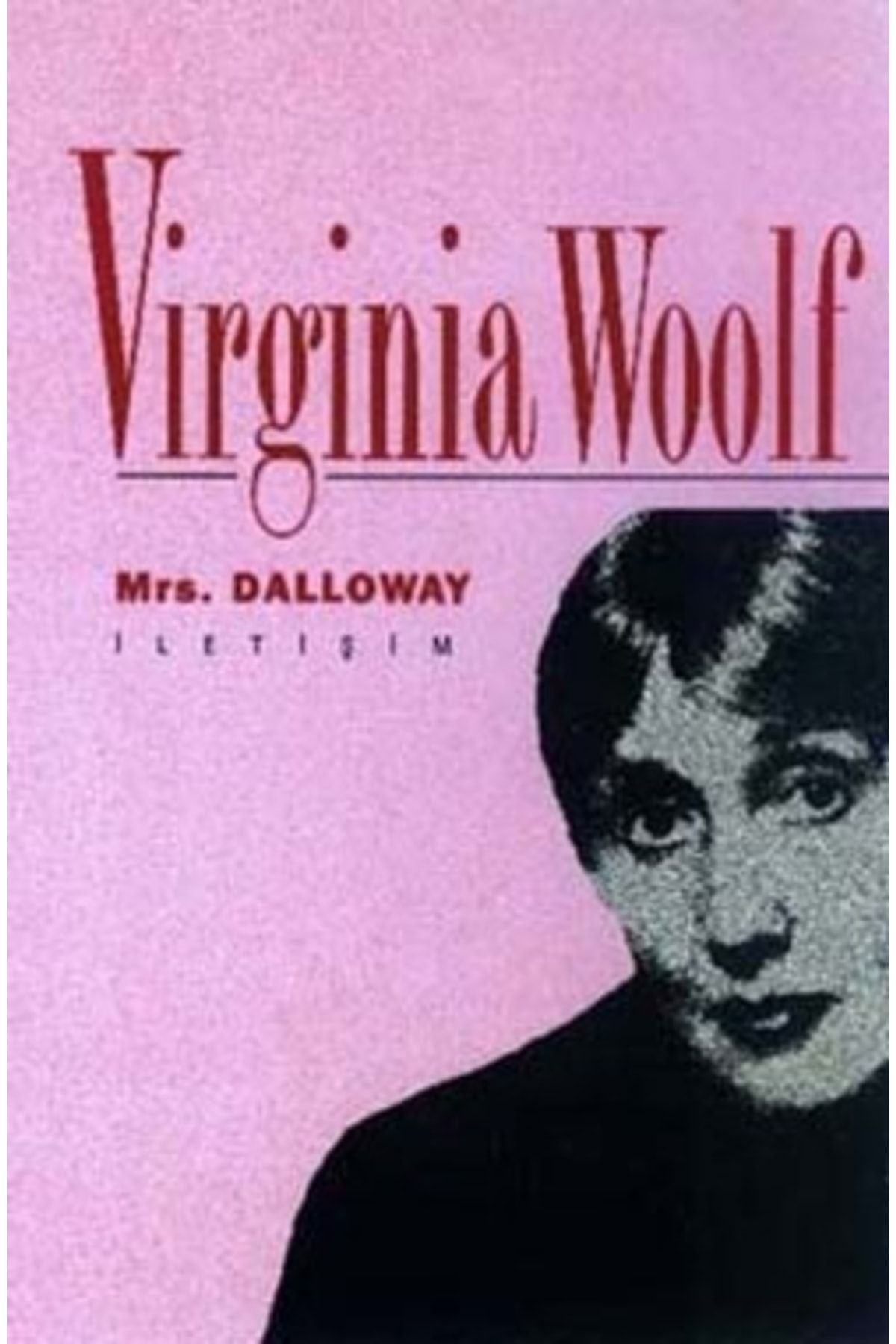 Genel Markalar Toplu Eserleri 1 - Mrs. Dalloway - Virginia Woolf -