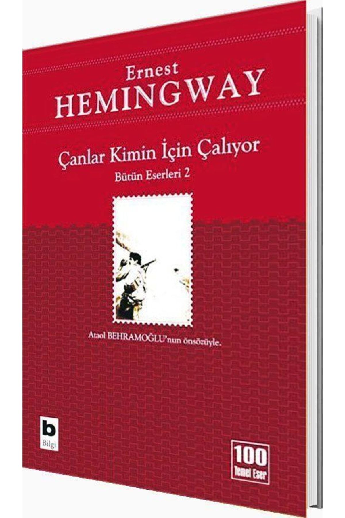 Bilgi Yayınları Çanlar Kimin Için Çalıyor Ernest Hemingway
