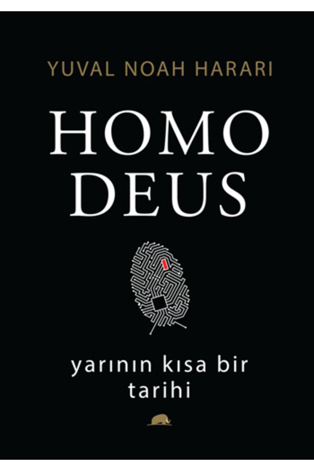Kolektif Kitap Yarının Kısa Bir Tarihi Homo Deus (ciltli) - Yuval Noah Harari -