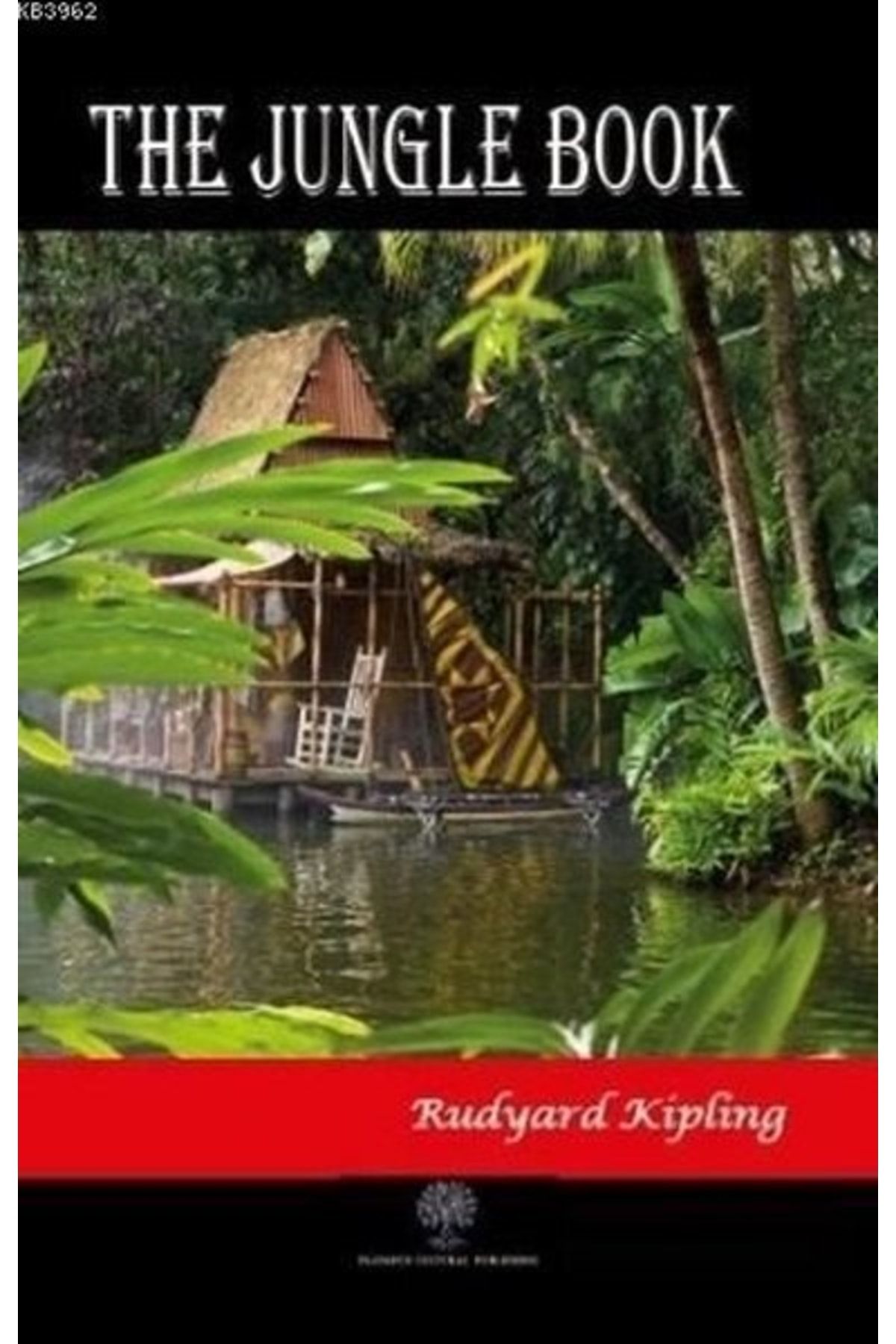 Platanus Publishing The Jungle Book / / Joseph Rudyard Kipling