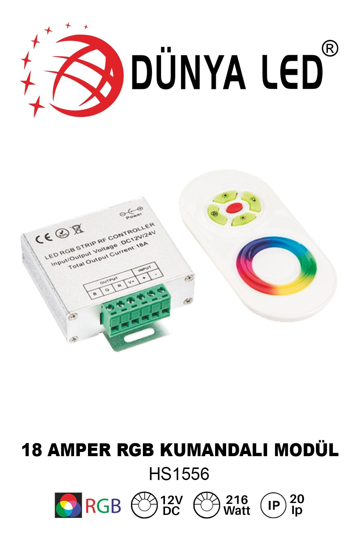 DÜNYA LED 18 Amper 216w Rgb Kumanda Modül Dokunmatik