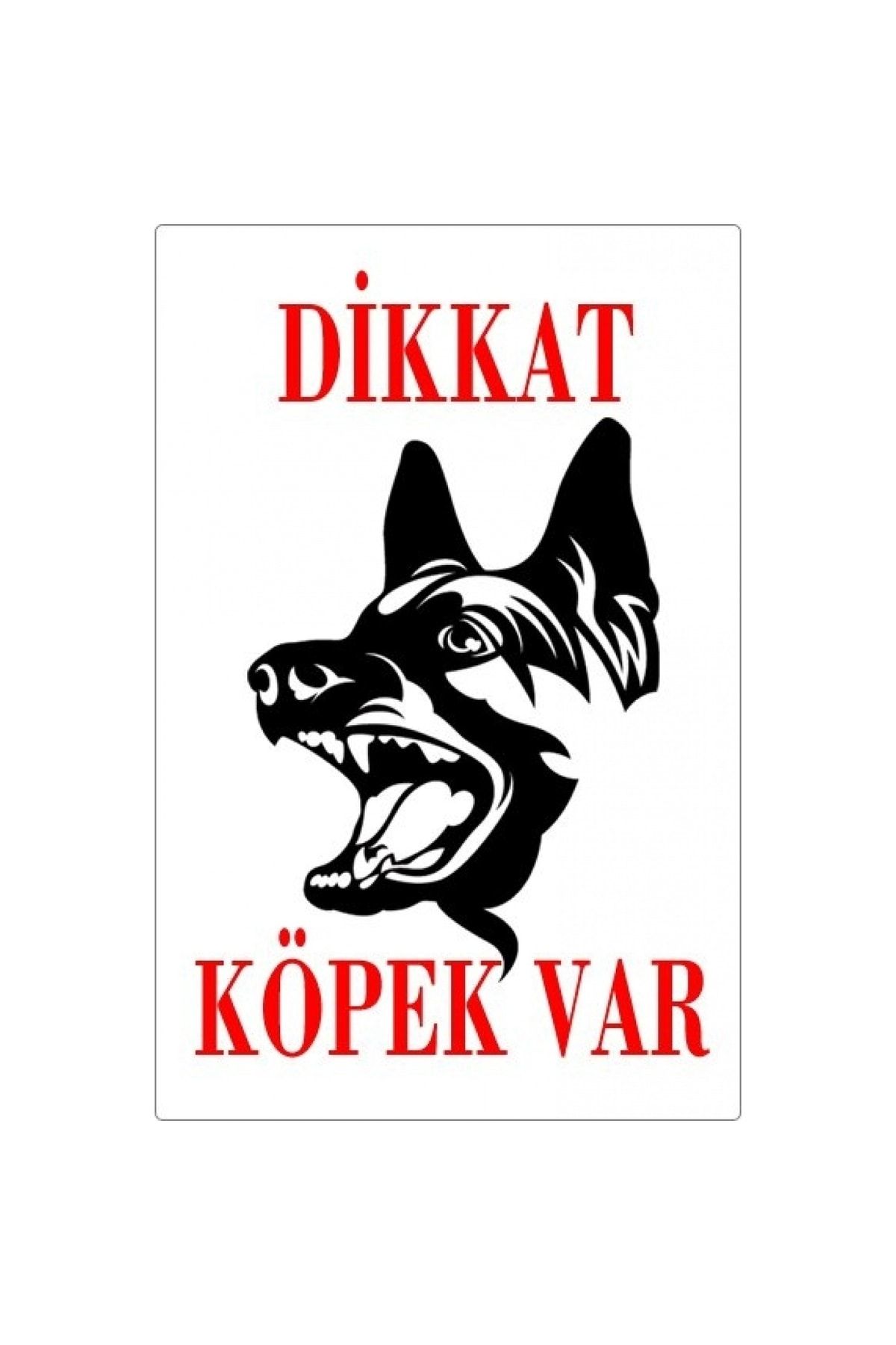 Genel Markalar Dikkat Köpek Var Uyarı Levhası (ALMAN KURDU)-ab