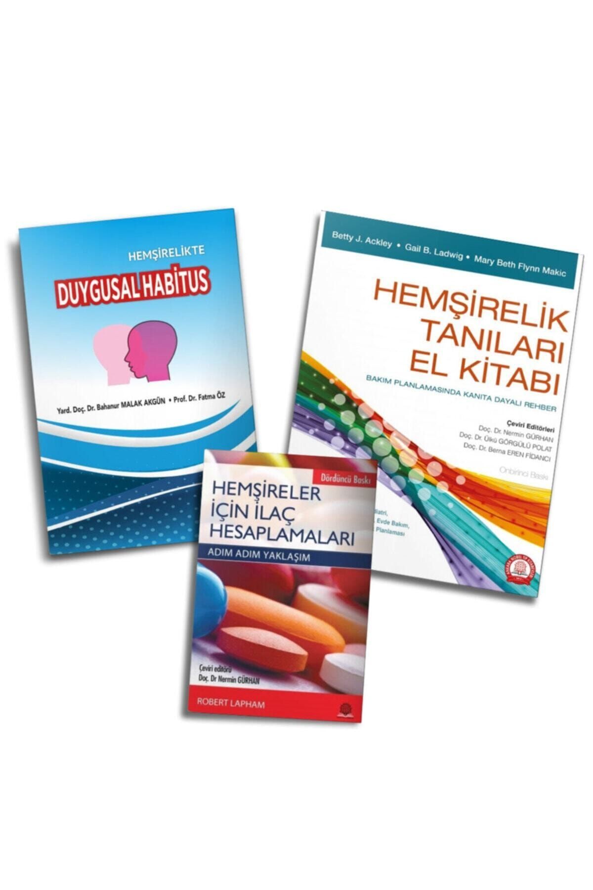 Ankara Nobel Tıp Kitapevleri Hemşirelik Tanıları Kitabı - Hemşirelik Ilaç Hesaplamaları - Hemşirelikte Duygusal Habitus Üçlü Set