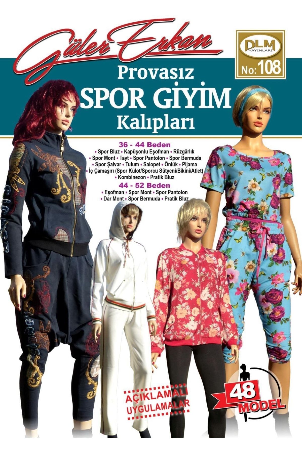 Dilem Yayınları Güler Erkan Provasız Spor Giyim Kalıpları 34-54 Beden Sayı:108