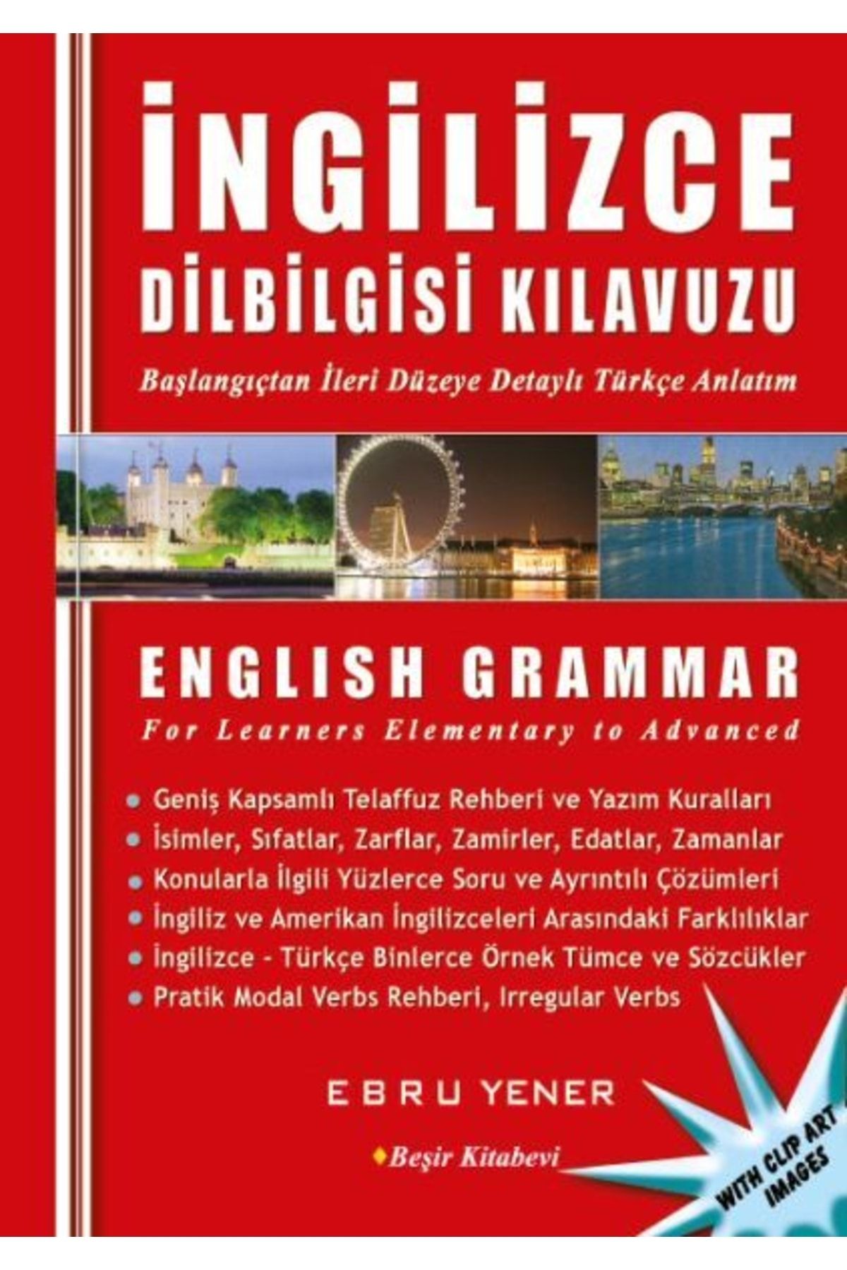 Beşir Kitabevi Ingilizce Dilbilgisi Kılavuzu / Ebru Yener / / 9789758406388